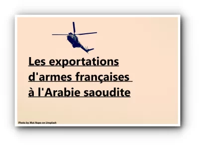 Les exportations d'armes françaises à l'Arabie saoudite